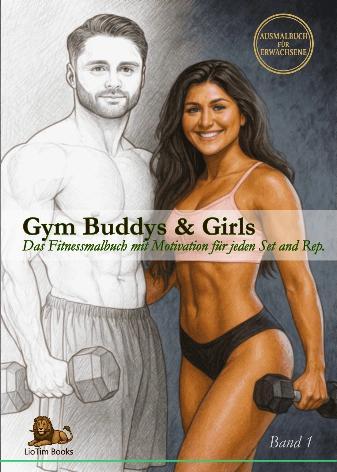 Gym Buddys & Girls – Das Fitnessmalbuch